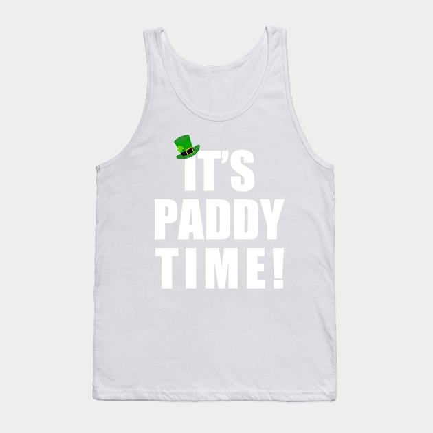 It's Paddy time Tank Top by sktees